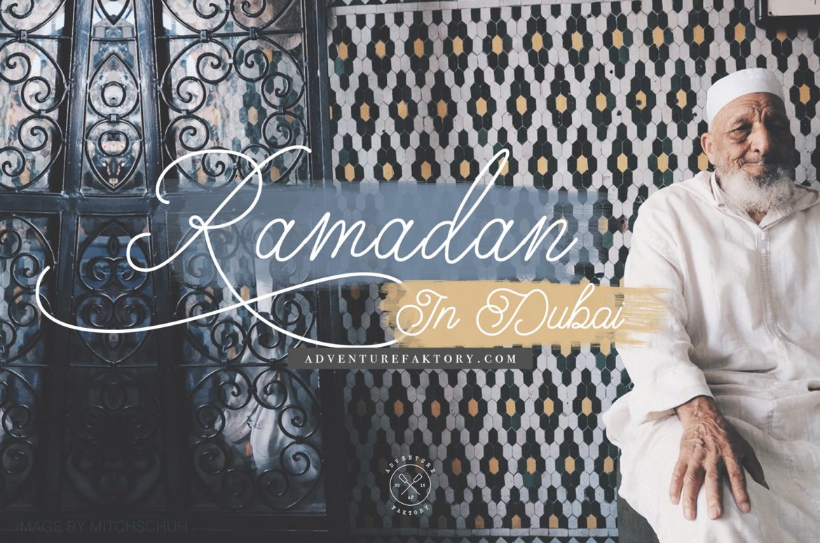AdventureFaktory Dubai Ramadan Tips