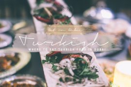 AdventureFaktory - Where to eat Turkish food in Dubai