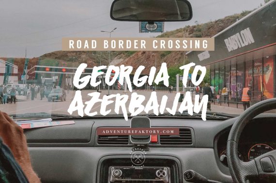 Border crossing by car Georgia to Azerbaijan